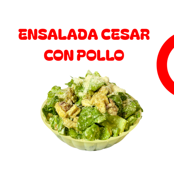 Ensalada Cesar Con Pollo