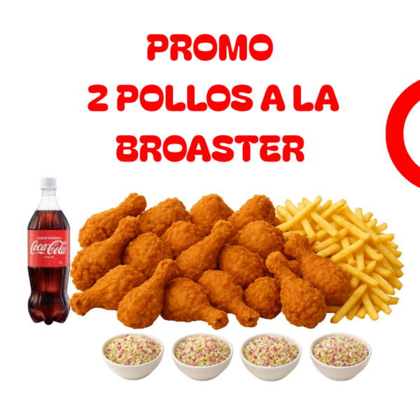 Promoción 2 Pollo a la Broaster