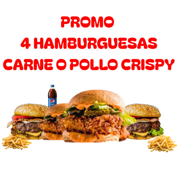 Promo 4 Hamburguesas Carne o Pollo Crispy